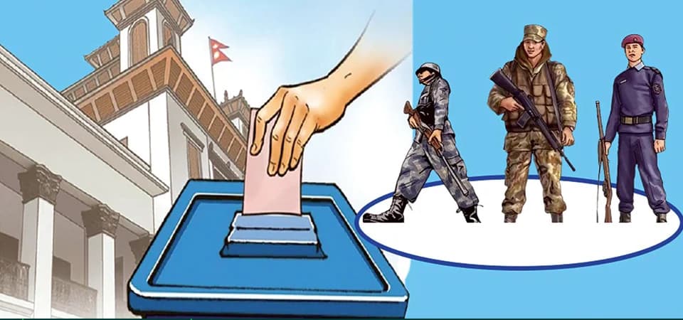 नेपाली सेनाले निर्वाचनमा तेस्रो घेराको सुरक्षा दिने